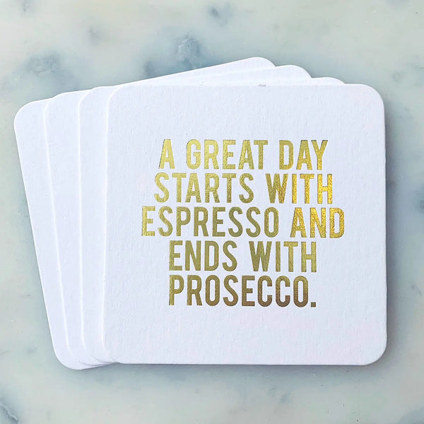 A Great Day Starts With Espresso Coasters