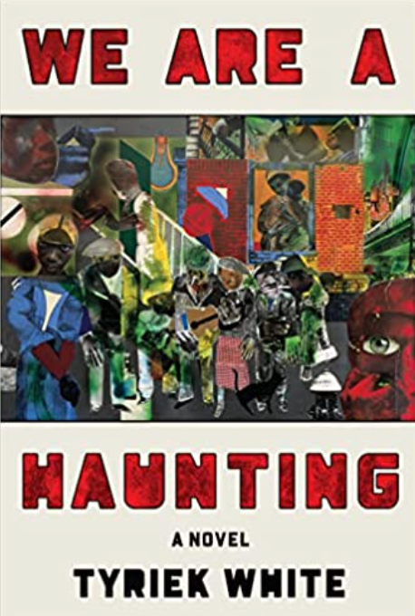 We Are a Haunting, Tyriek White