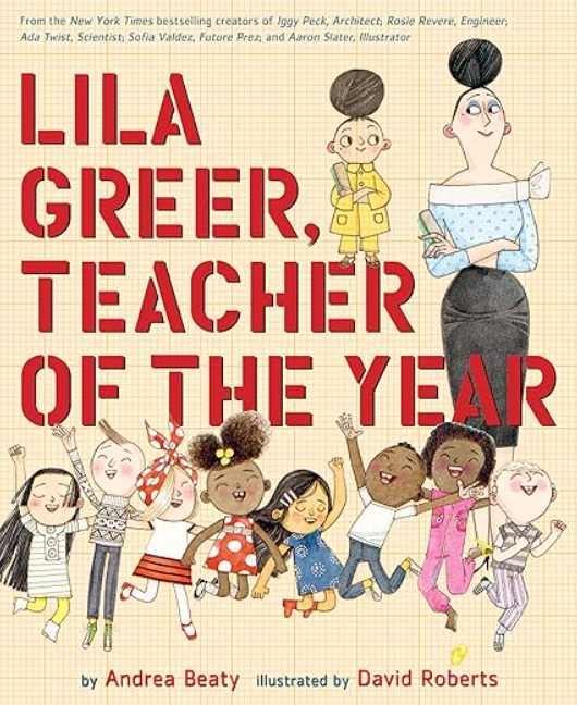 Lila Greer, Teacher of the Year, Andrea Beaty