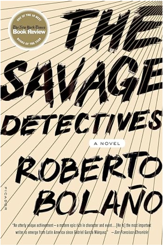 The Savage Detectives, Roberto Bolaño