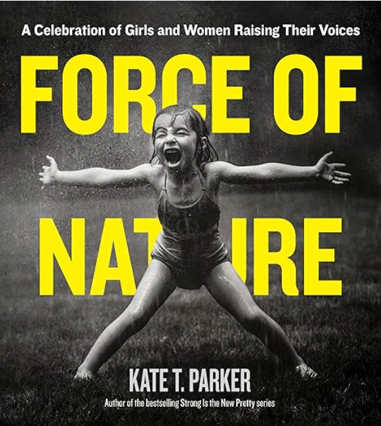 Force of Nature, Kate T. Parker