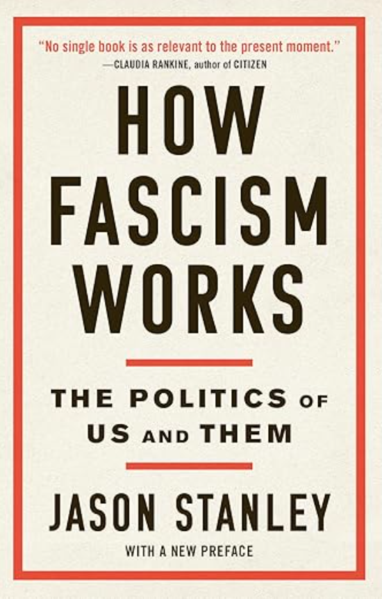 How Fascism Works, Jason Stanley