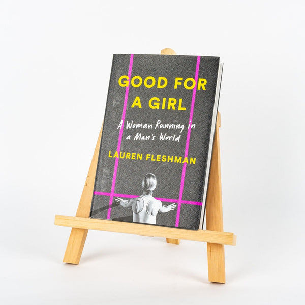 Good For a Girl: A Woman Running In A Man's World, Lauren Fleshman