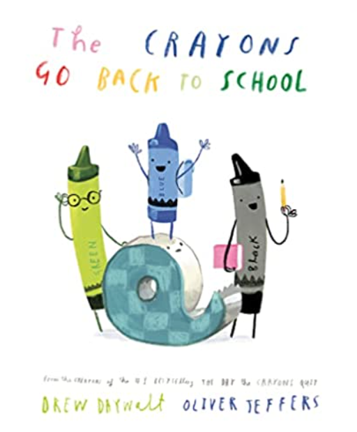 Crayons Go Back to School, Drew Daywalt